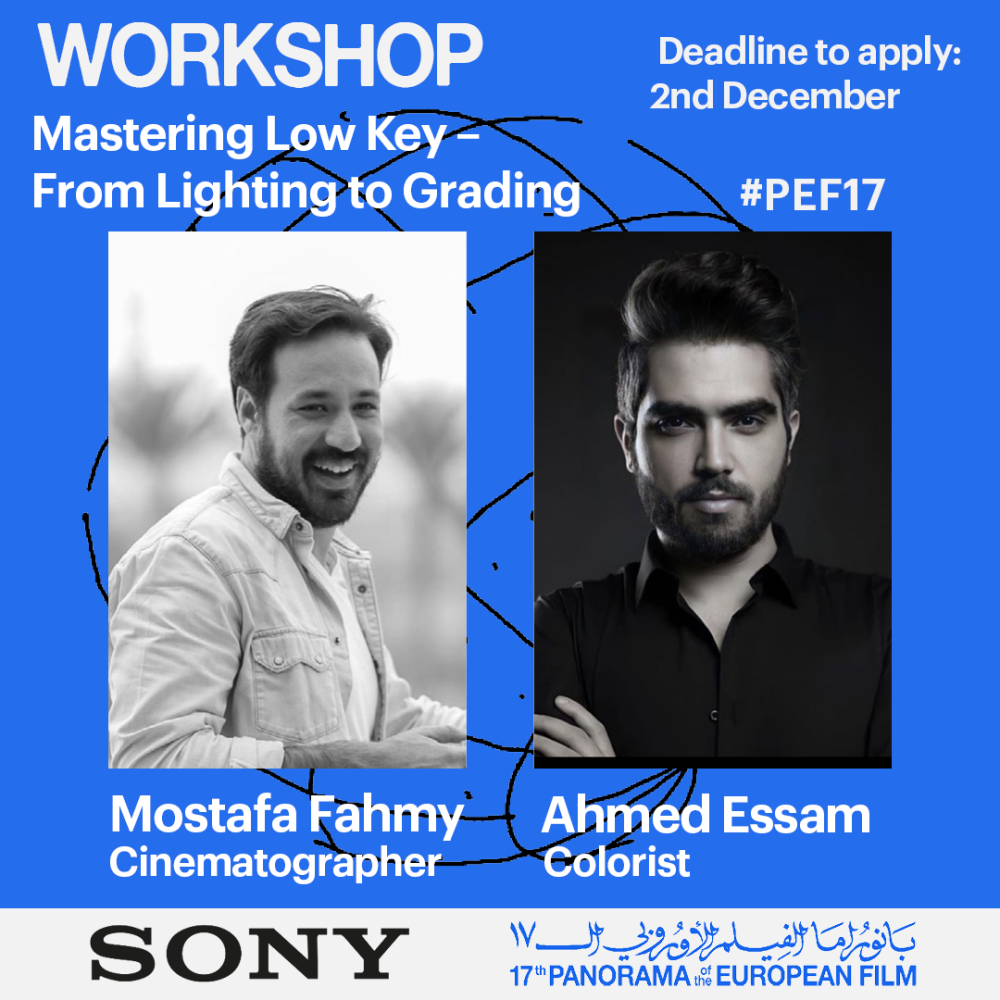 ورشة عمل ليوم واحد مع مدير التصوير مصطفى فهمي ومصحح الألوان أحمد عصام